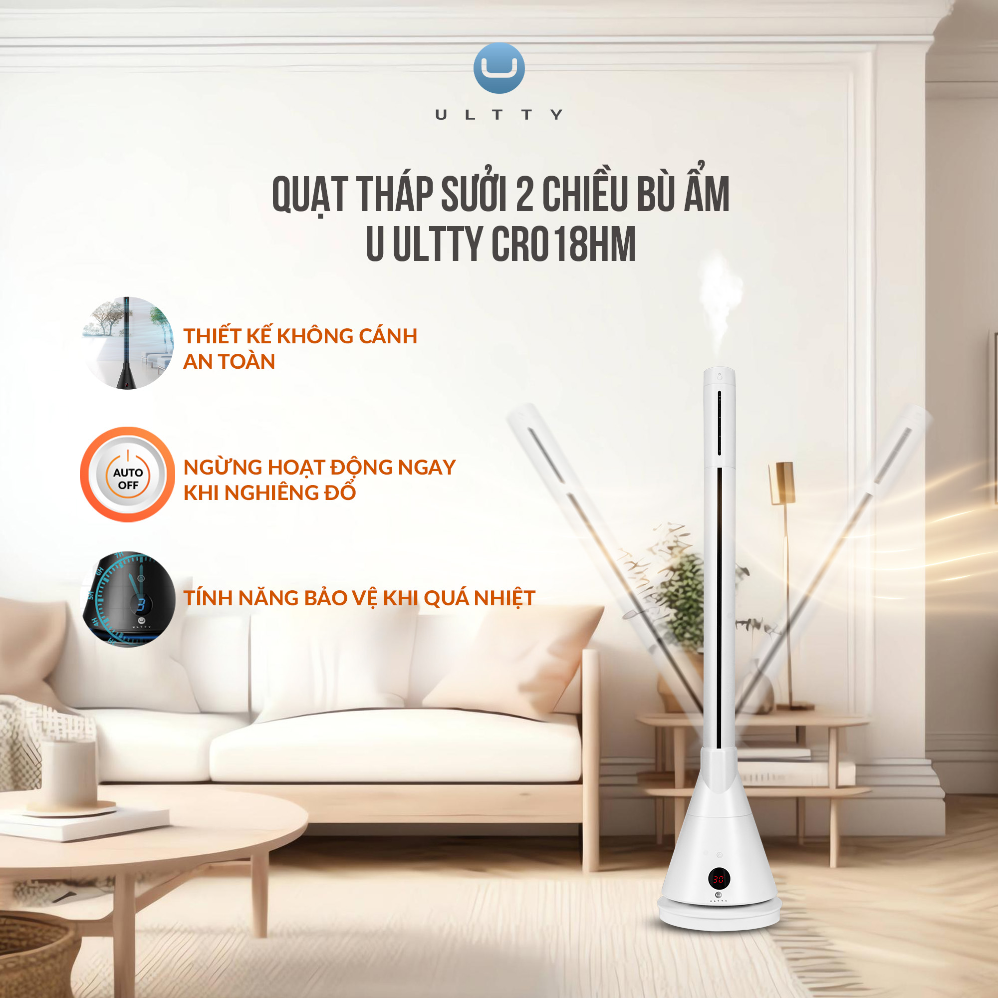 Quạt tháp sưởi Ultty CR018HM Sử dụng công nghệ sóng siêu âm Ultrasonic tiên tiến mang đến hơi ẩm siêu nhỏ mịn.