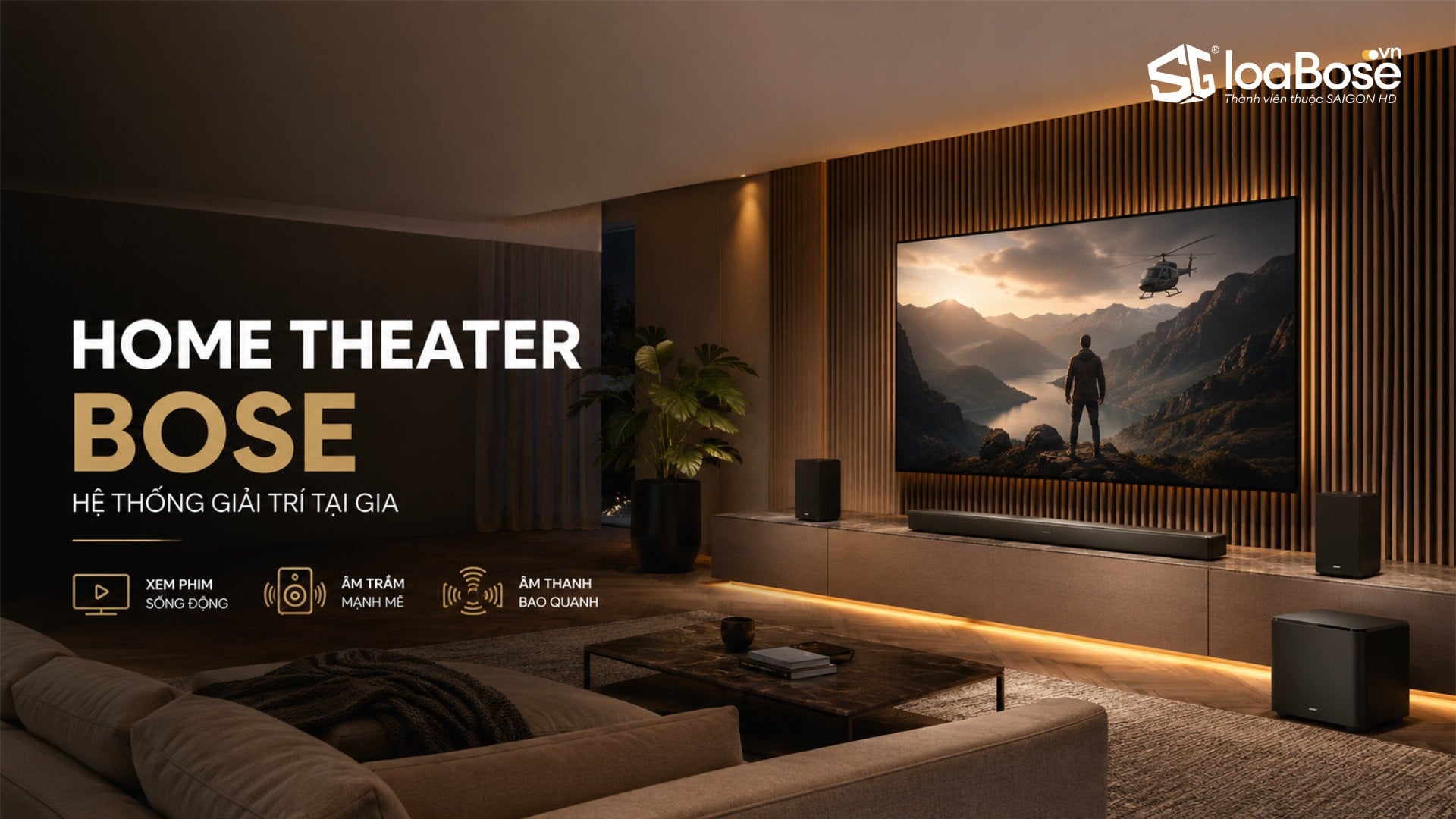 Home Theater Bose – Hệ thống âm thanh giải trí tại gia hoàn hảo cho không gian sống