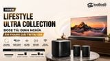 Đánh giá Lifestyle Ultra Collection: Bose tái định nghĩa âm thanh giải trí tại gia
