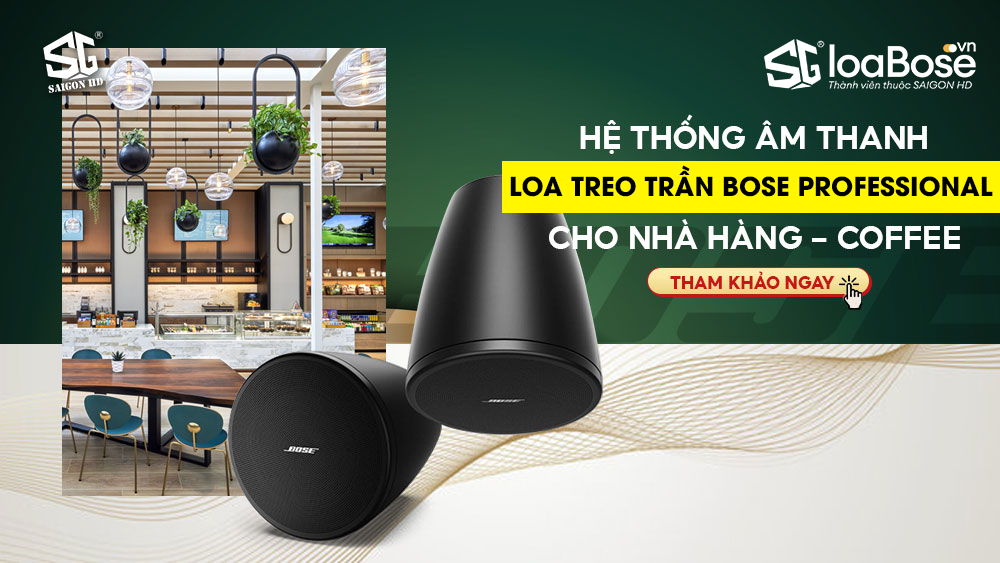 Giải pháp âm thanh cho không gian rộng & trần cao: Vì sao nên chọn loa treo trần Bose Professional?