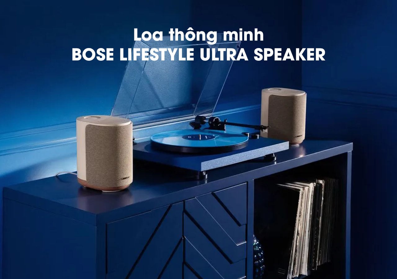 Loa không dây thông minh Bose Lifestyle Ultra Speaker chính hãng mới nhất