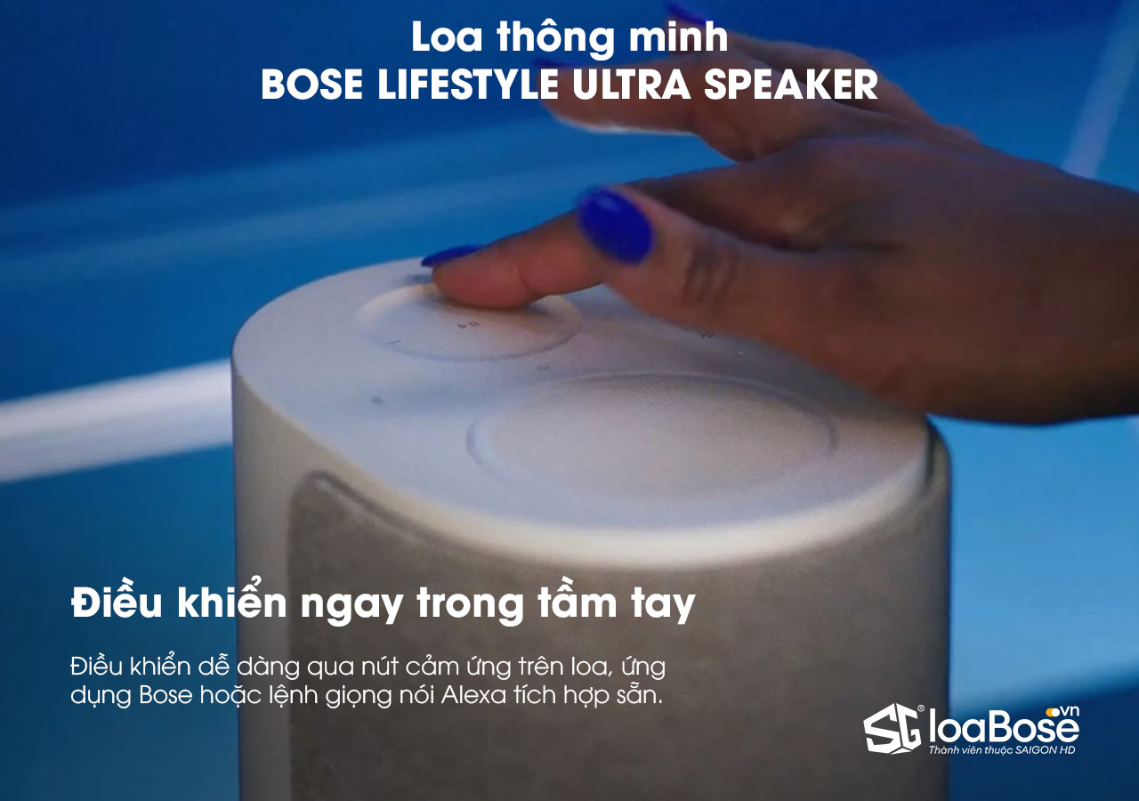 Loa không dây thông minh Bose Lifestyle Ultra Speaker kết nối thông minh, điều khiển linh hoạt