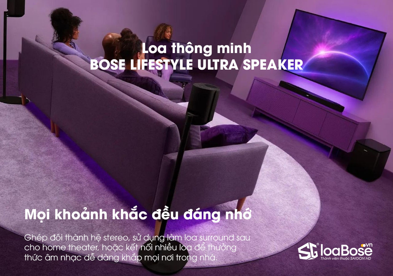 Loa không dây thông minh Bose Lifestyle Ultra Speaker hỗ trợ multiroom, ghép đôi stereo, làm loa surround cho home cinema
