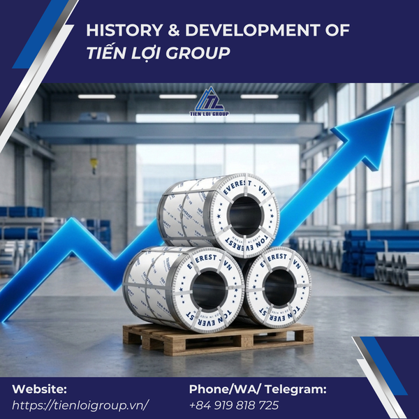 HISTORY & DEVELOPMENT OF TIEN LOI GROUP
