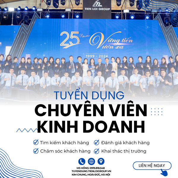TUYỂN DỤNG VỊ TRÍ CHUYÊN VIÊN KINH DOANH