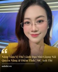 Nâng Tầm Vị Thế Lãnh Đạo Nhờ Giọng Nói Quyền Năng & Điềm Tĩnh | MC Anh Thi