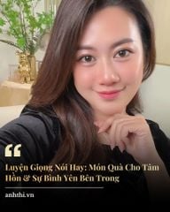 Luyện Giọng Nói Hay: Món Quà Cho Tâm Hồn & Sự Bình Yên Bên Trong