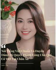Nói Tiếng Việt Chuẩn Và Duyên Dáng: Bí Quyết Thành Công Cho Quý Cô Việt Tại Châu Âu