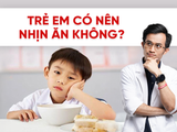 Trẻ em có thể nhịn ăn không?