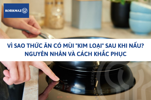 Vì sao thức ăn có mùi 