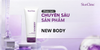 PHÂN TÍCH CHUYÊN SÂU SẢN PHẨM SKINCLINIC NEW BODY