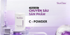 PHÂN TÍCH CHUYÊN SÂU SẢN PHẨM SKINCLINIC C-POWDER