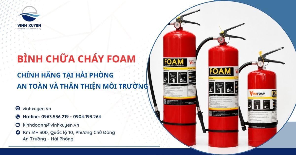 Bình chữa cháy Foam an toàn và thân thiện môi trường