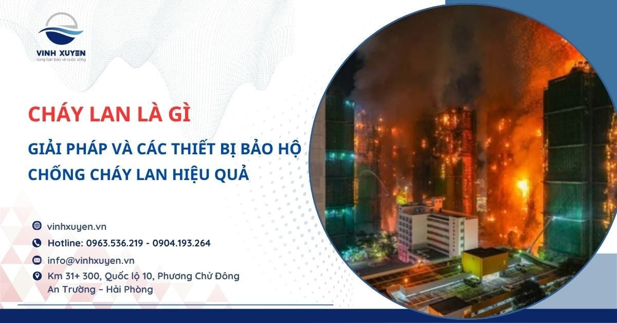 Các phương pháp chống cháy lan hiệu quả cho nhà xưởng, kho hàng và công trình