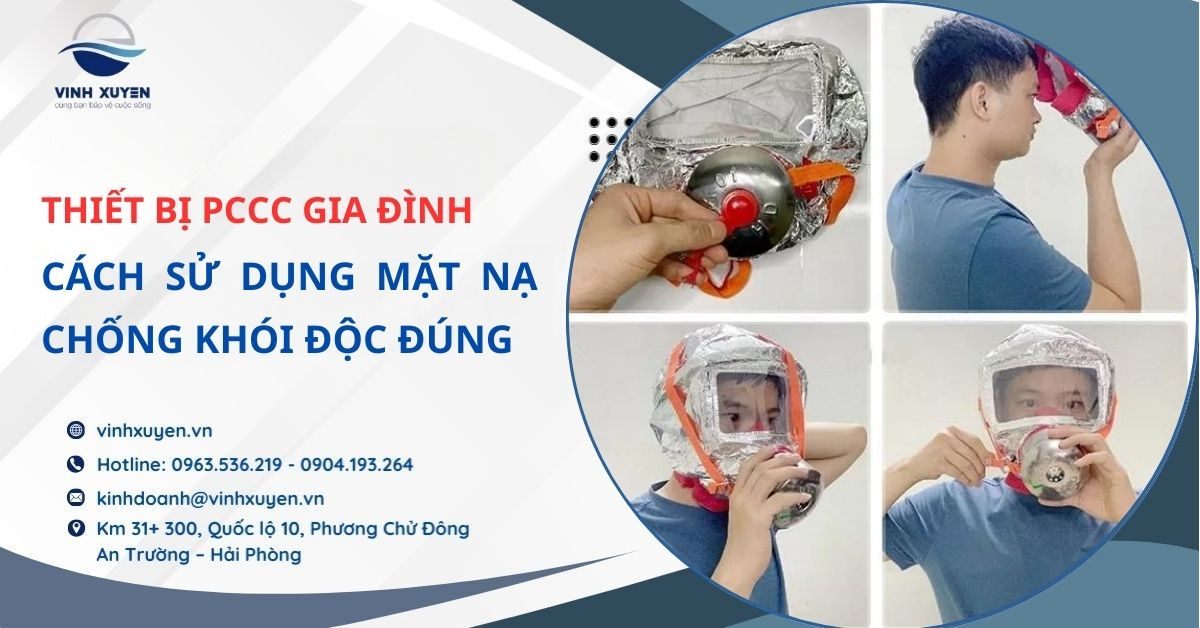 Cách Sử Dụng Mặt Nạ Chống Khói Độc PCCC Đúng