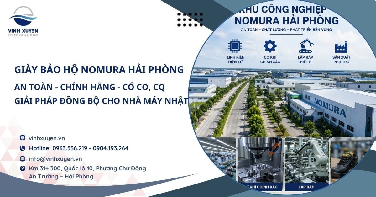 Giày bảo hộ Nomura Hải Phòng – Giải pháp đồng bộ cho nhà máy Nhật