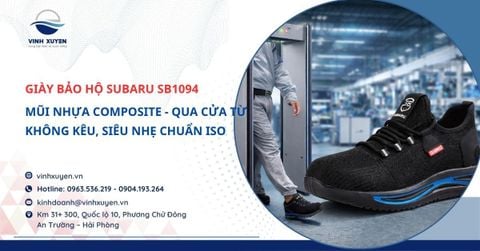 Giày Bảo Hộ Subaru SB1094: Qua Cửa Từ Không Kêu, Siêu Nhẹ Chuẩn ISO
