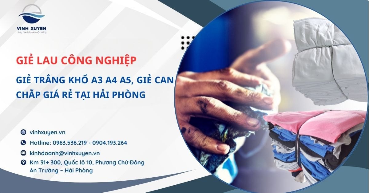 Giẻ Lau Công Nghiệp A3 A4 A5 Giá Rẻ Tại Hải Phòng