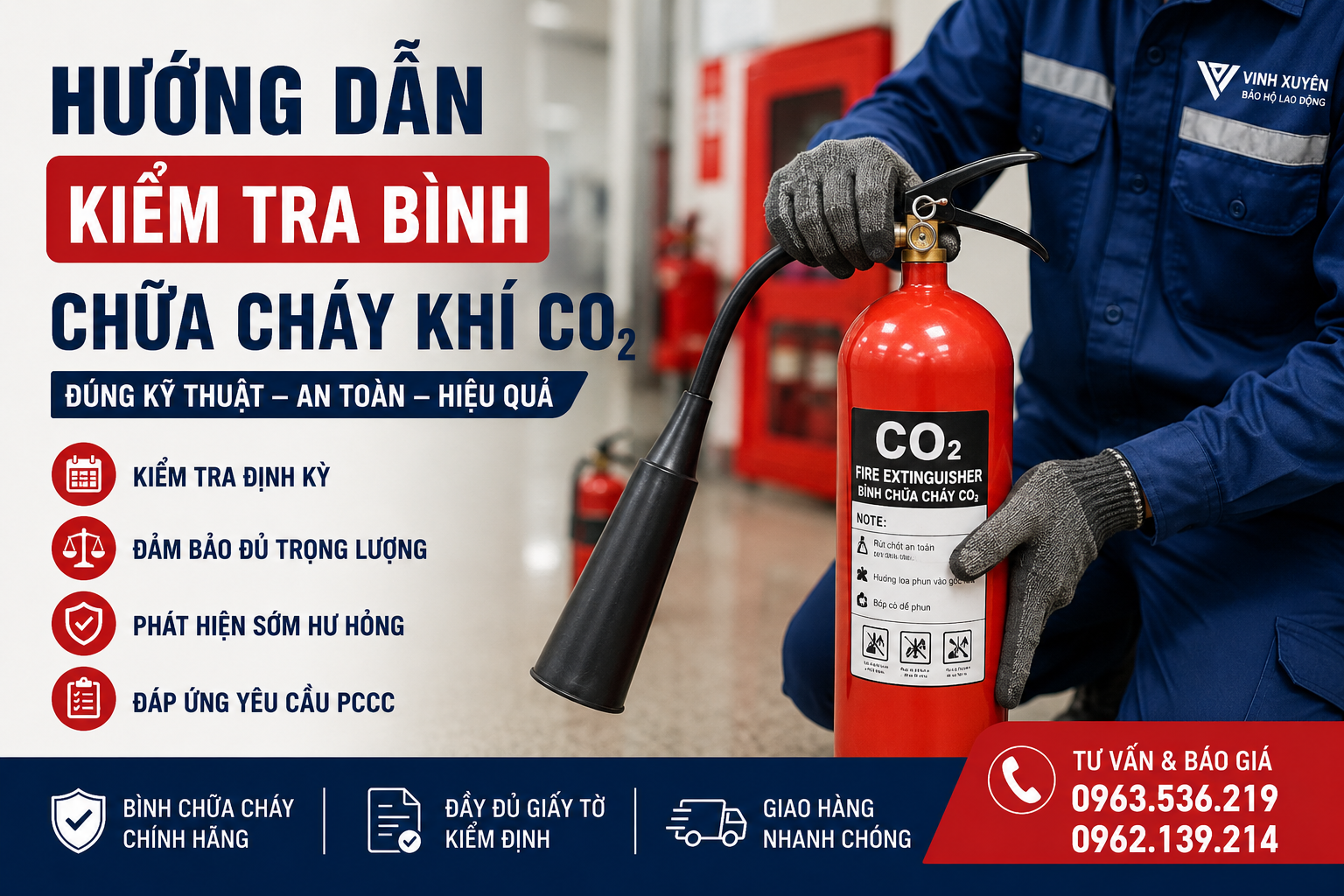 Kiểm tra bình chữa cháy khí CO2 đúng cách
