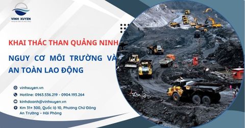 Khai thác than tại Quảng Ninh: Nguy cơ môi trường và an toàn lao động