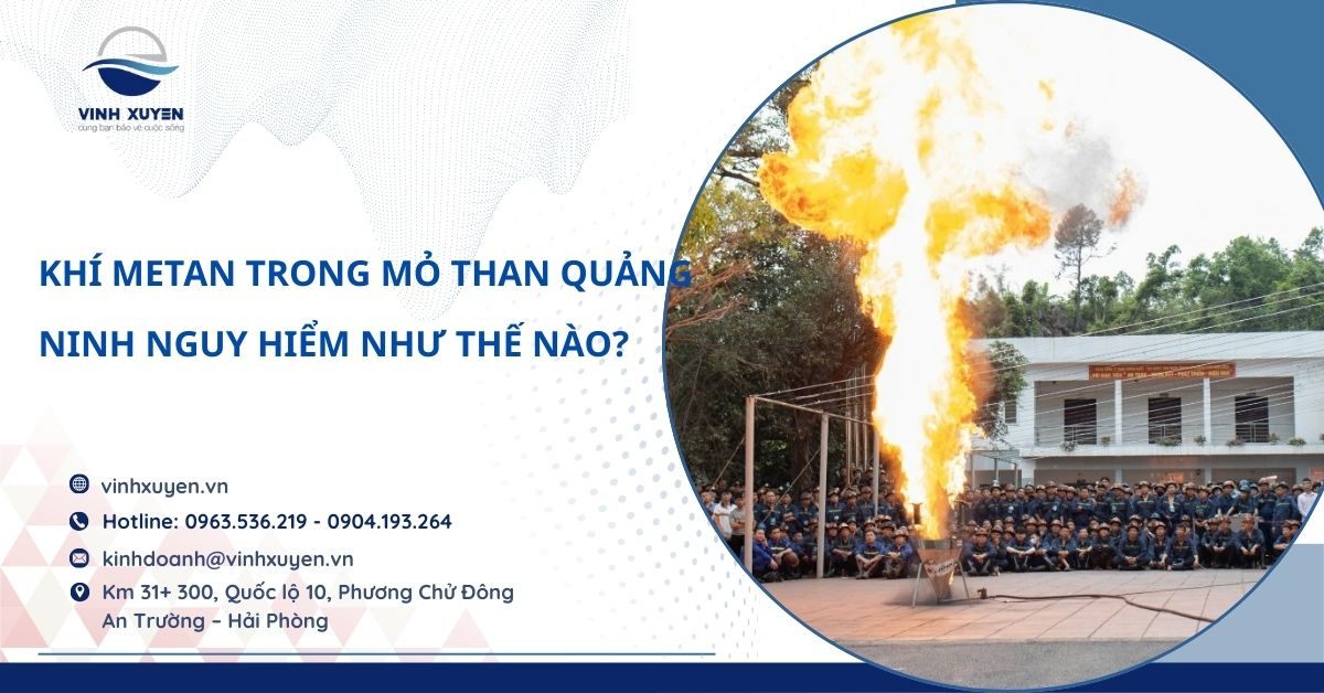 Khí Metan Trong Mỏ Than Quảng Ninh Nguy Hiểm Như Thế Nào?