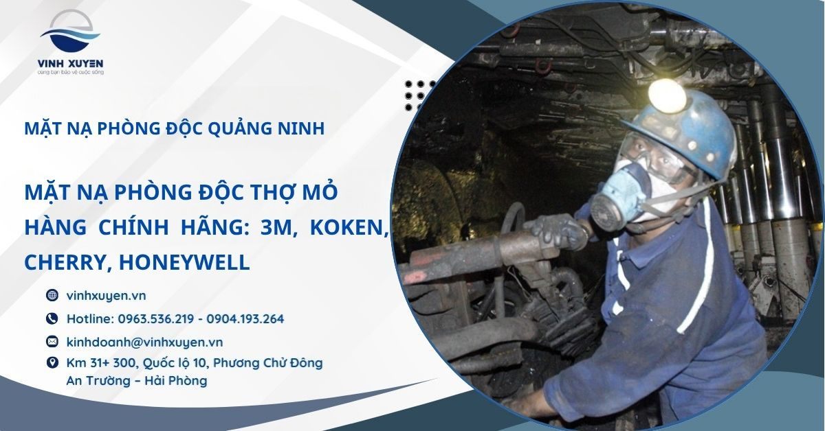 Mặt nạ phòng độc Quảng Ninh – Chính hãng, Giá tốt | Vĩnh Xuyên