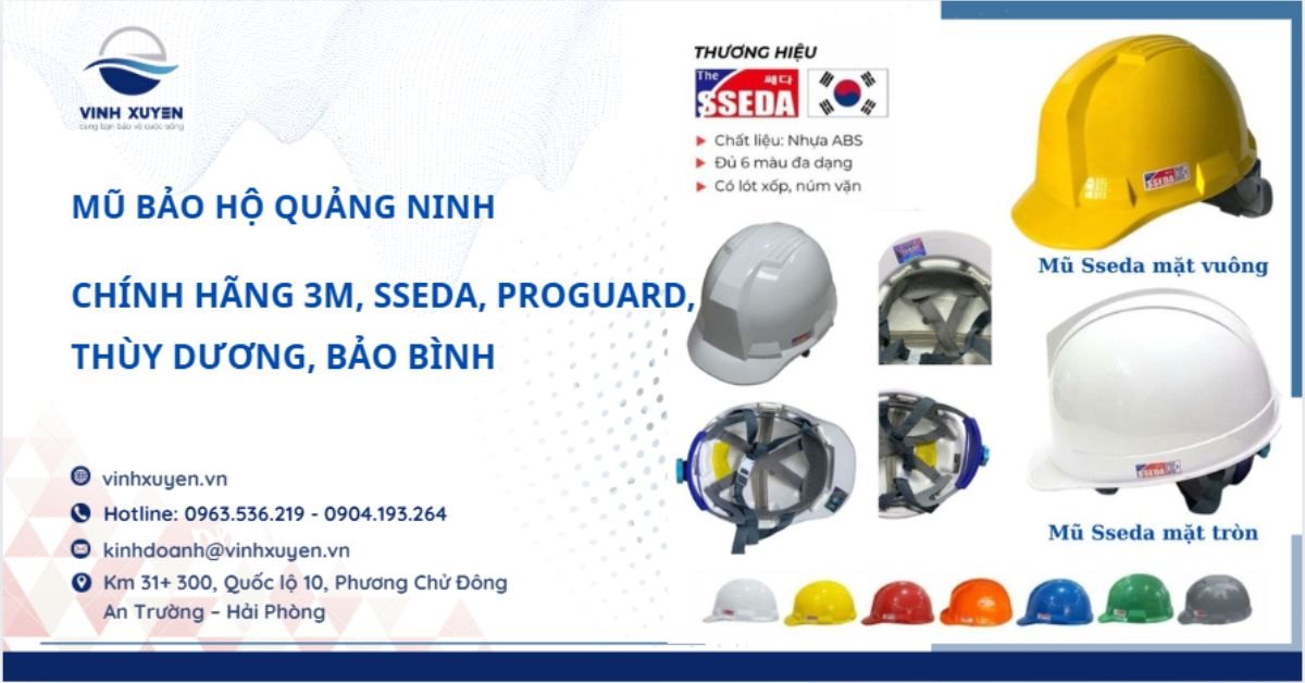 Đại lý phân phối mũ bảo hộ Quảng Ninh – Chính hãng 3M, Sseda, Proguard, Thùy Dương, Bảo Bình