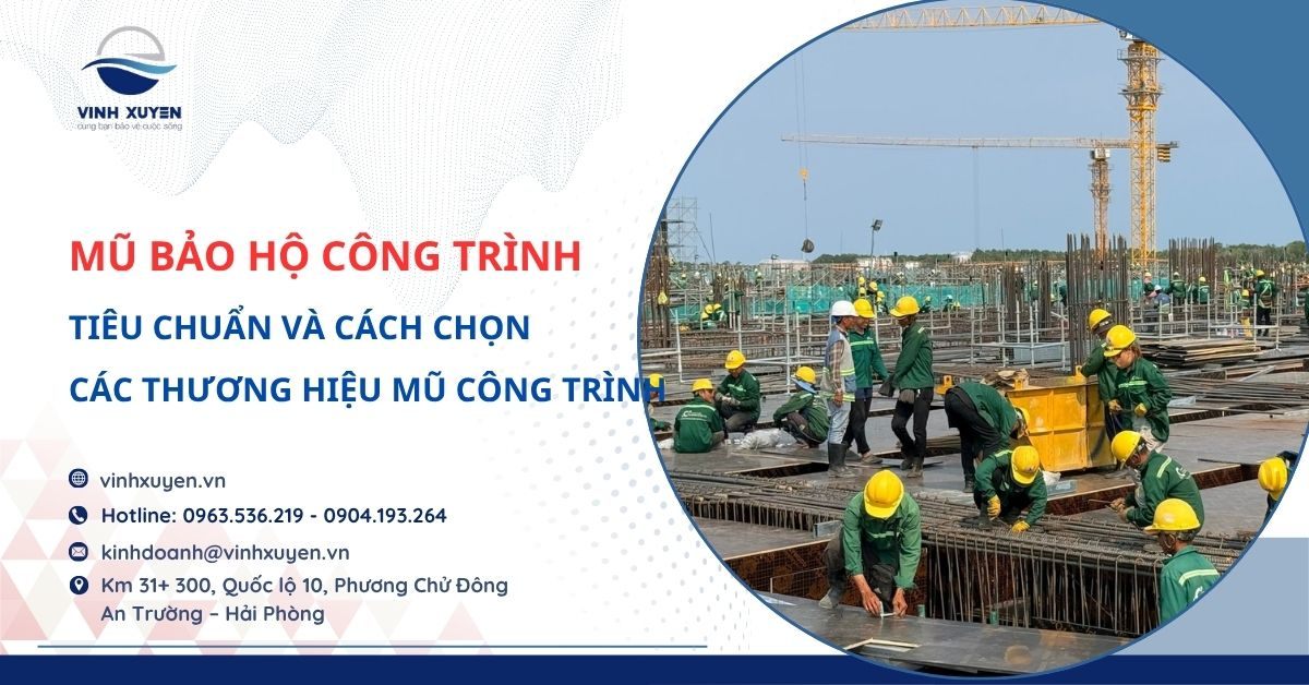 Mũ Bảo Hộ Công Trình Là Gì? Cách Chọn Mũ Bảo Hộ Cho Công Trình