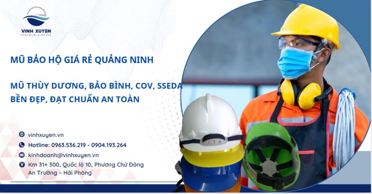 Mũ Bảo Hộ Giá Rẻ Quảng Ninh – Bền Đẹp, Đạt Chuẩn An Toàn