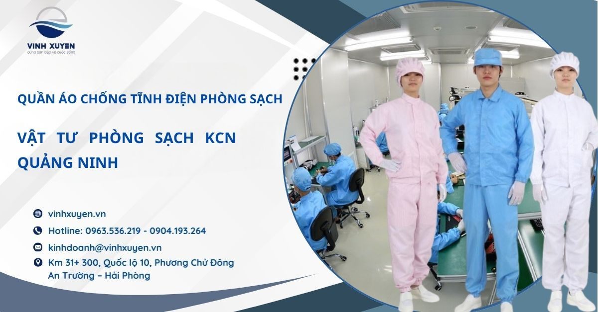 Quần Áo Chống Tĩnh Điện Phòng Sạch Quảng Ninh – Đạt Chuẩn ESD