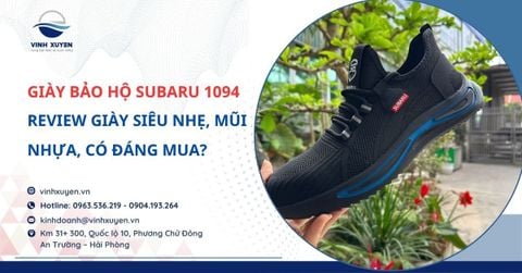 Review Giày Bảo Hộ Subaru SB1094: Siêu Nhẹ, Mũi Nhựa, Có Đáng Mua?