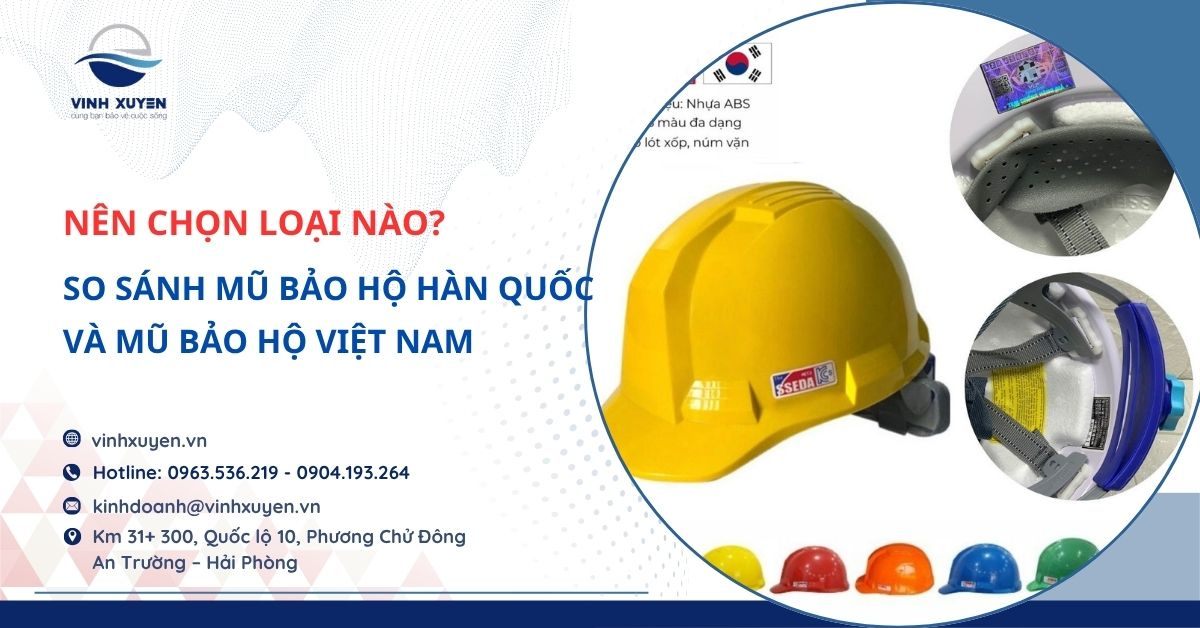 So Sánh Mũ Bảo Hộ Hàn Quốc Và Việt Nam – Nên Chọn Loại Nào?