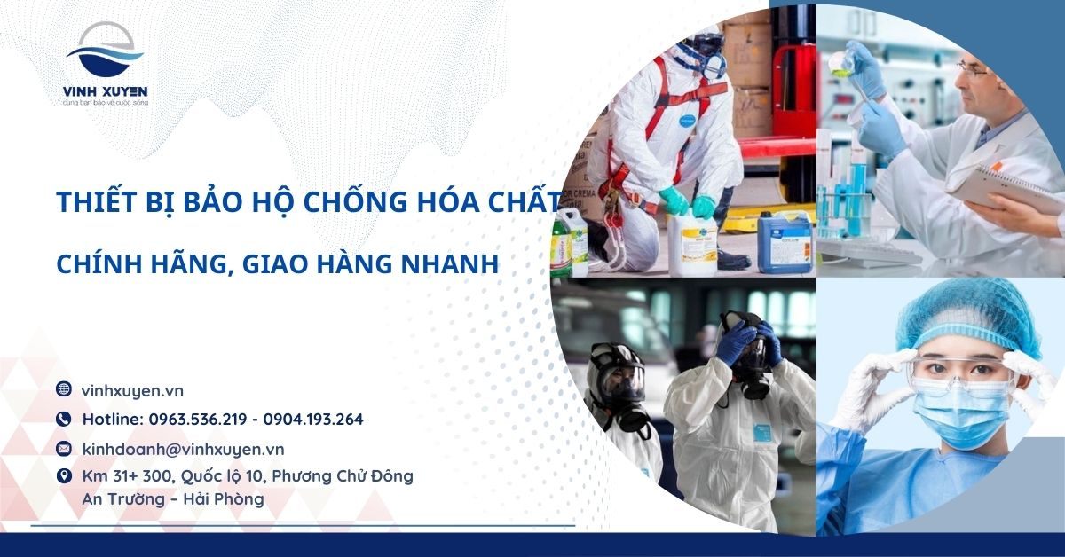 Thiết Bị Bảo Hộ Chống Hóa Chất Chính Hãng