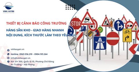 Thiết bị cảnh báo công trường tại Hải Phòng: Sẵn kho, giao nhanh