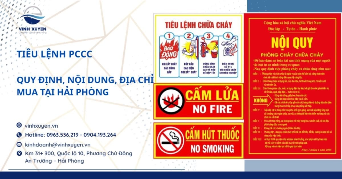 Bảng Nội Quy Tiêu Lệnh Báo Cháy Là Gì? Quy Định & Địa Chỉ Mua Tại Hải Phòng