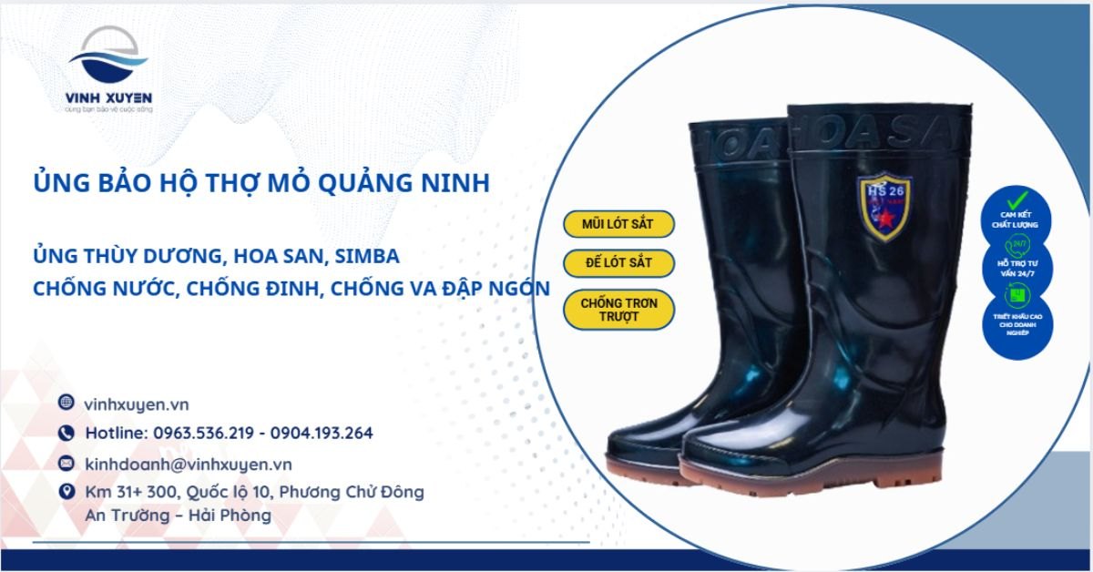 Ủng Bảo Hộ Thợ Mỏ Quảng Ninh – Chống Nước, Bền, Giá Tốt