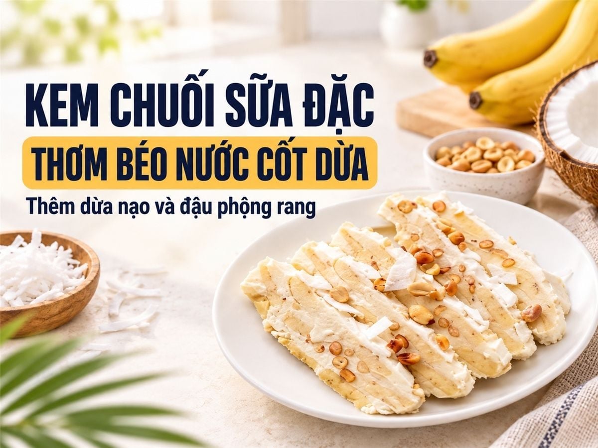 Cách làm món kem chuối với sữa đặc và nước cốt dừa lại hấp dẫn