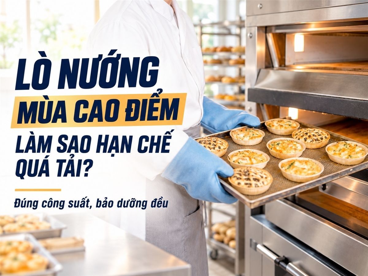 Tuyệt Chiêu Giúp Lò Nướng Bánh Bền Bỉ, Không Lo Quá Tải Trong Mùa Cao Điểm