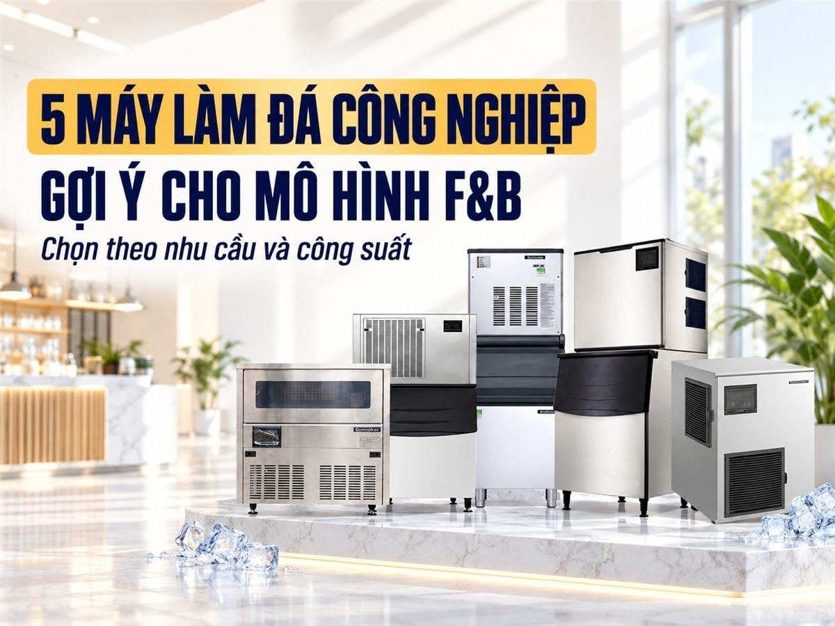 Top 5 máy làm đá viên công nghiệp bán chạy nhất hiện nay (Cập nhật 2026)