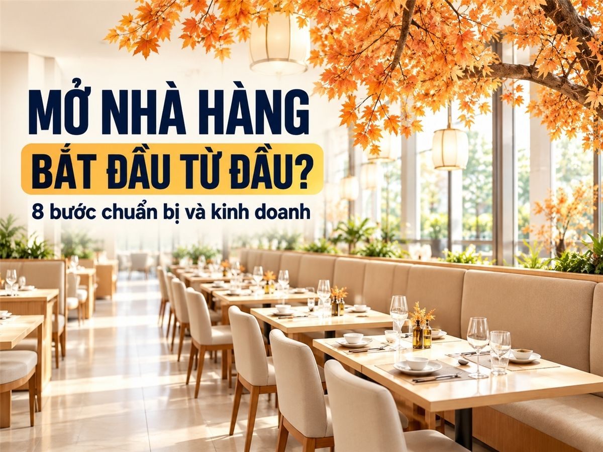 Bật mí kinh nghiệm mở nhà hàng và kinh doanh nhà hàng thành công