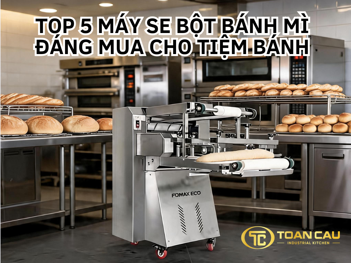Top 5 Máy Se Bột Bánh Mì Đáng Mua Cho Tiệm Bánh