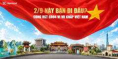 2/9 NÀY, BẠN ĐI ĐÂU? CÙNG HERMOD CR04 VI VU KHẮP VIỆT NAM
