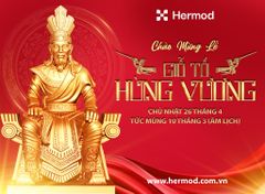 HERMOD CHÀO MỪNG LỄ GIỖ TỔ HÙNG VƯƠNG