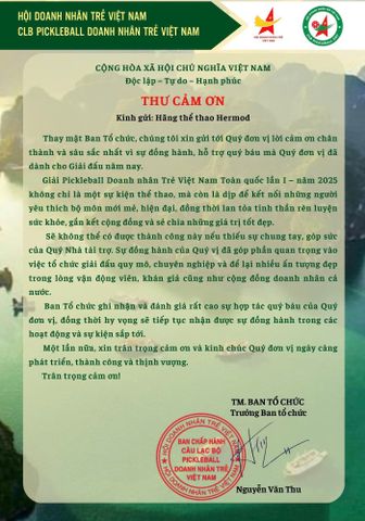 HERMOD TRÂN TRỌNG CẢM ƠN BAN TỔ CHỨC GIẢI PICKLEBALL DOANH NHÂN TRẺ VIỆT NAM 202