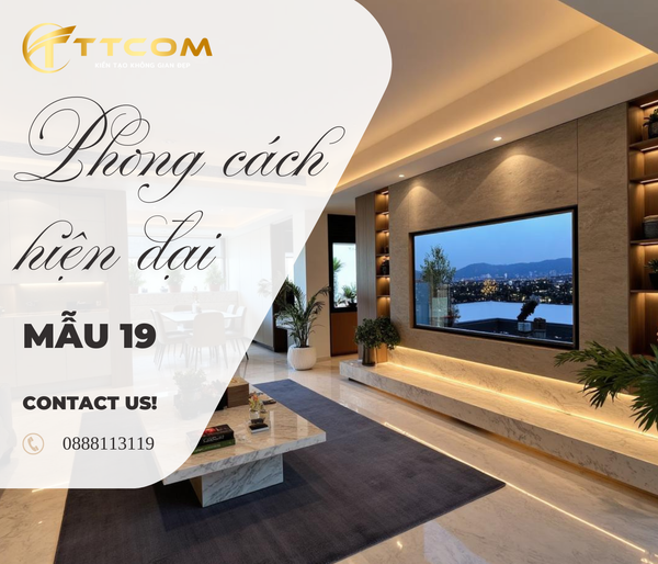 MODERN LUXURY KHÁM PHÁ TUYỆT TÁC NỘI THẤT HÀI HÒA GIỮA ĐÁ VÀ GỖ