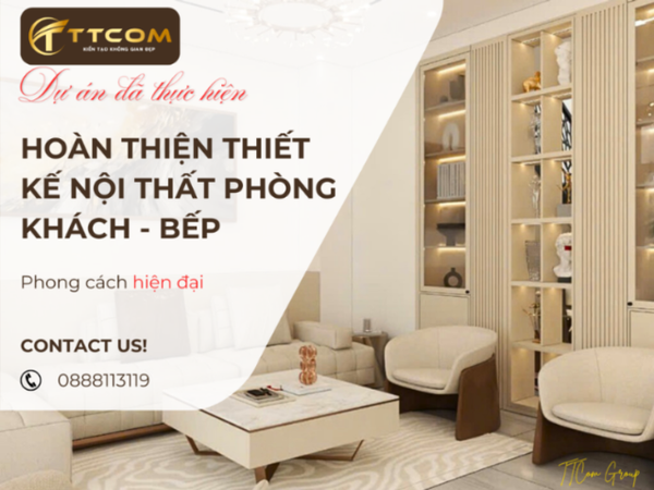 Mẫu Thiết Kế Phòng Khách, Bếp Hiện Đại – Sang Trọng & Tiện Nghi