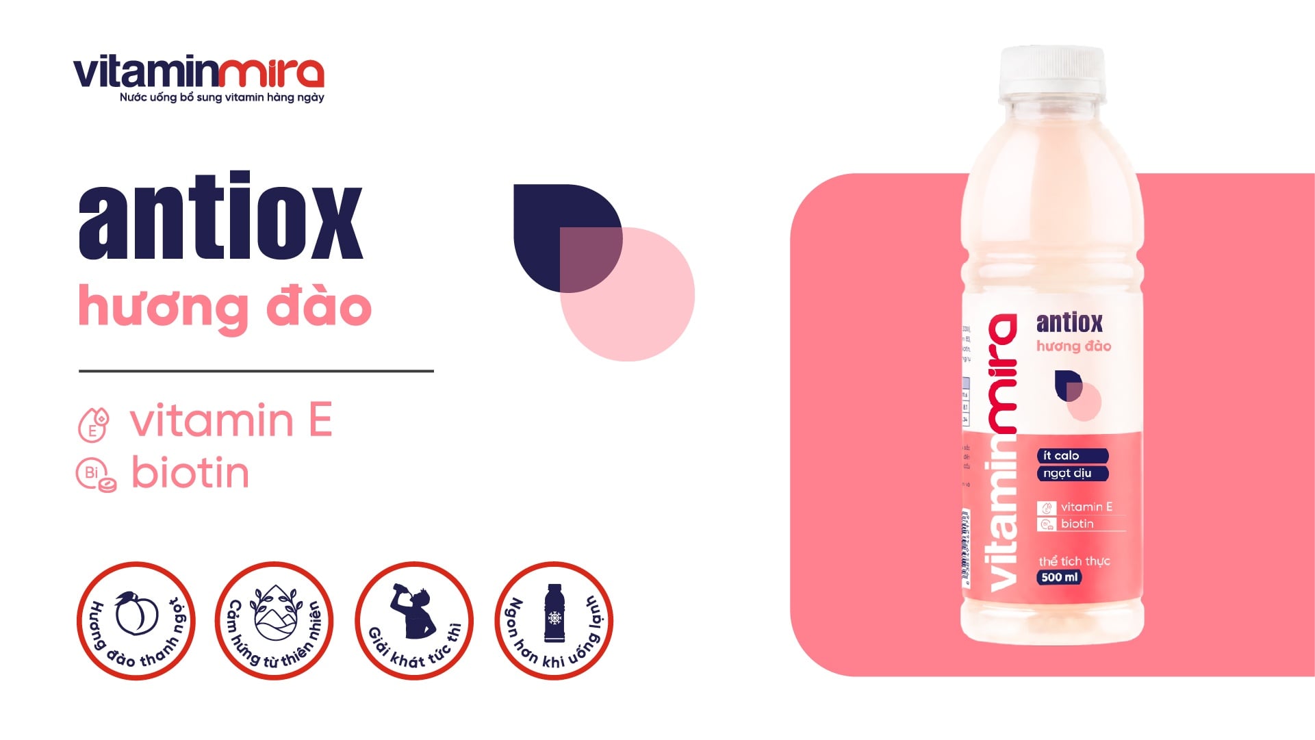 Nước uống bổ sung Vitamin Mira Antiox Hương Đào - DƯỠNG DA KHỎE, CHĂM TÓC XINH