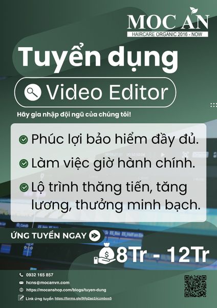🌿 Mộc Ân Haircare Tuyển Dụng Video Editor 🎬