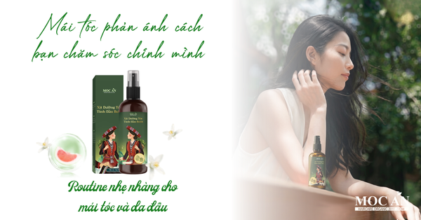 MÁI TÓC PHẢN ÁNH CÁCH BẠN CHĂM SÓC CHÍNH MÌNH