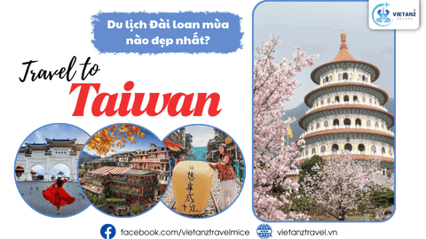 Du lịch Đài Loan mùa nào đẹp nhất?